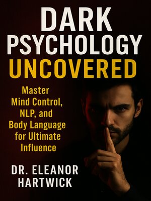 cover image of Dark Psychology Uncovered